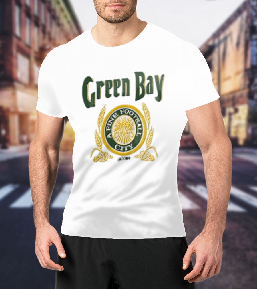 Green Bay A Fine Football City T-Shirt