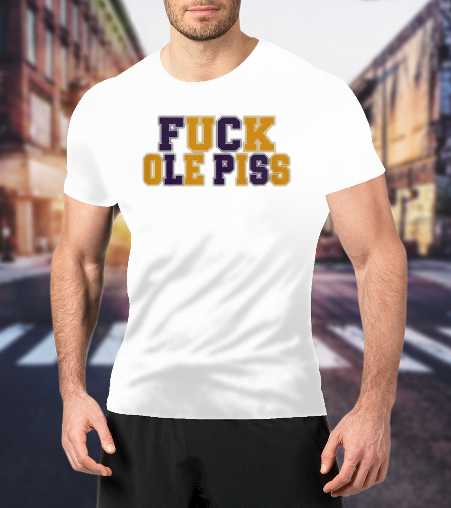 LSU Tigers Rivalry Ole Miss Phrase T-Shirt