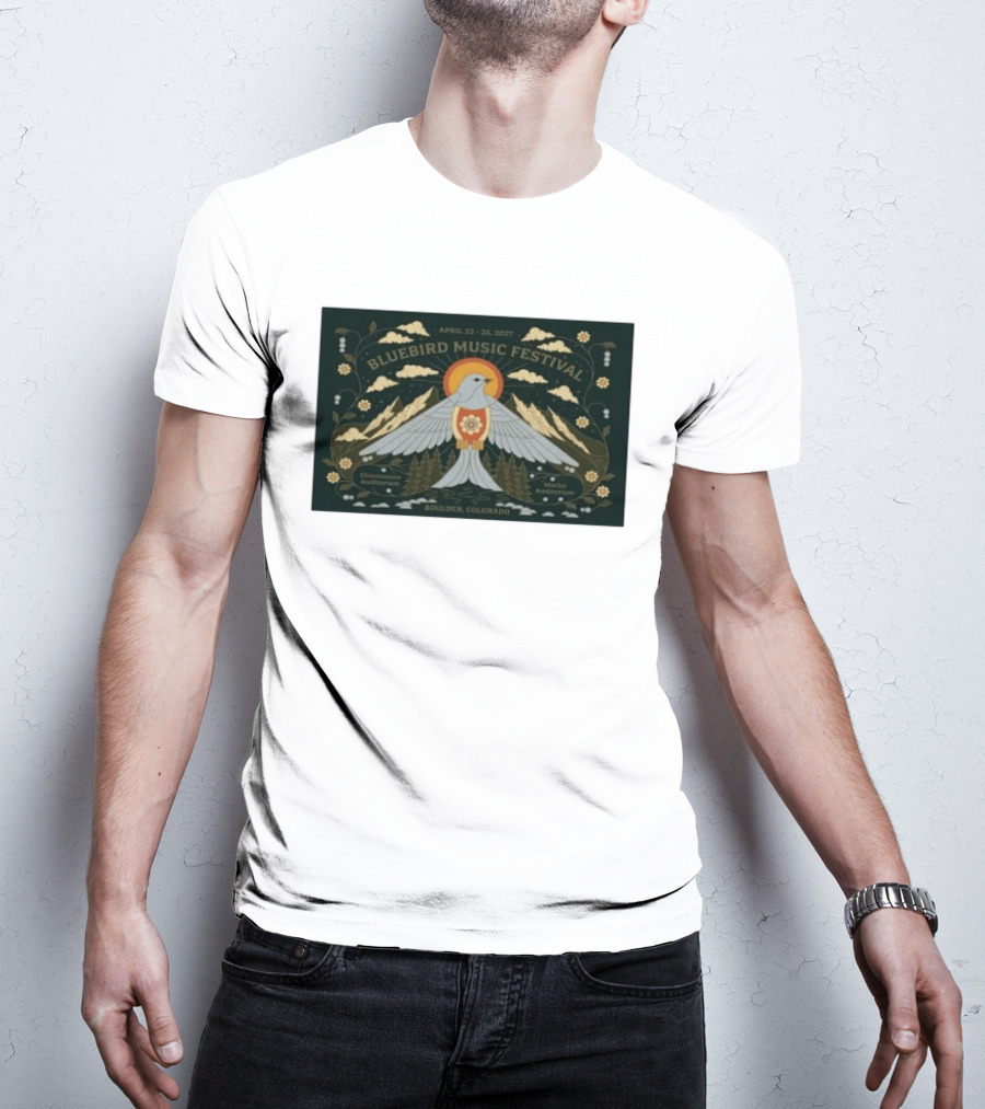 Bluebird Music Festival Boulder Colorado April 22 25 2027 Chautauqua Auditorium Macky Auditorium T-Shirt