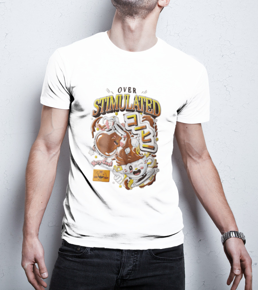 Over Stimulated Coffee Pot Pouring Very Coffee Cartoon Cute T-Shirt