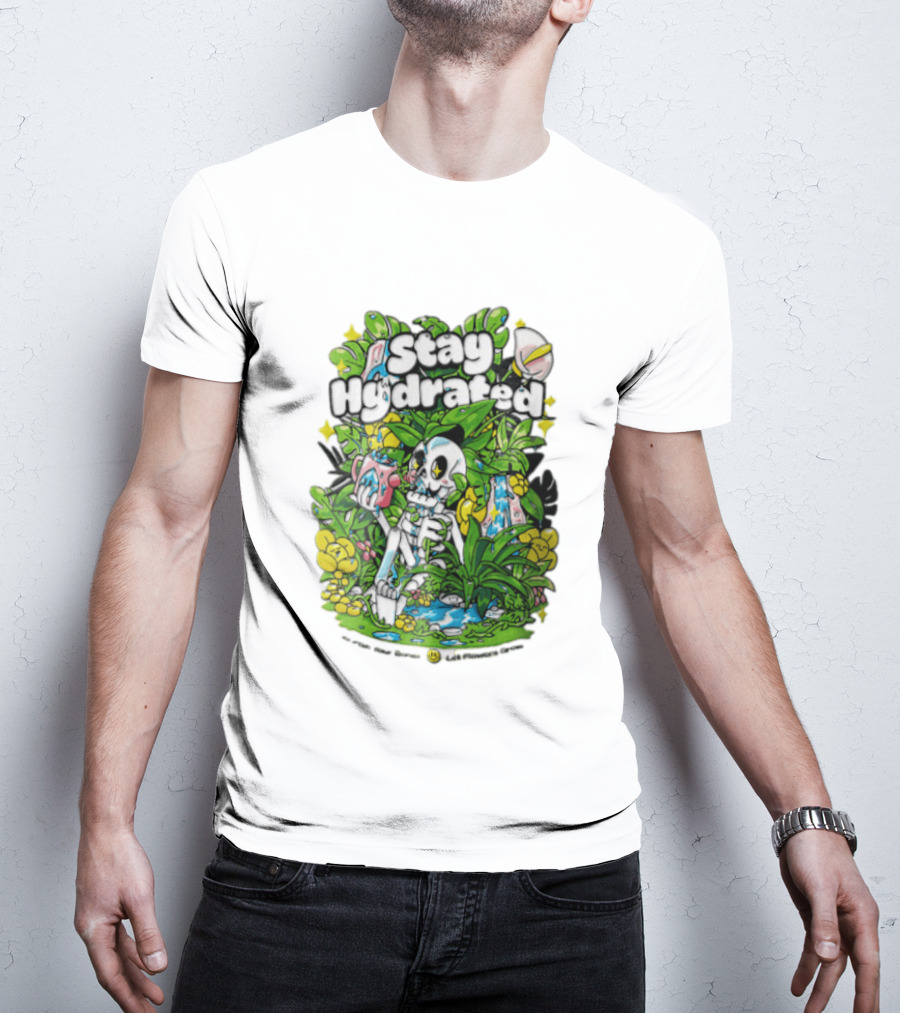Stay Hydrated Quirky Skeleton Watering Lush Greenery And Flowers T-Shirt
