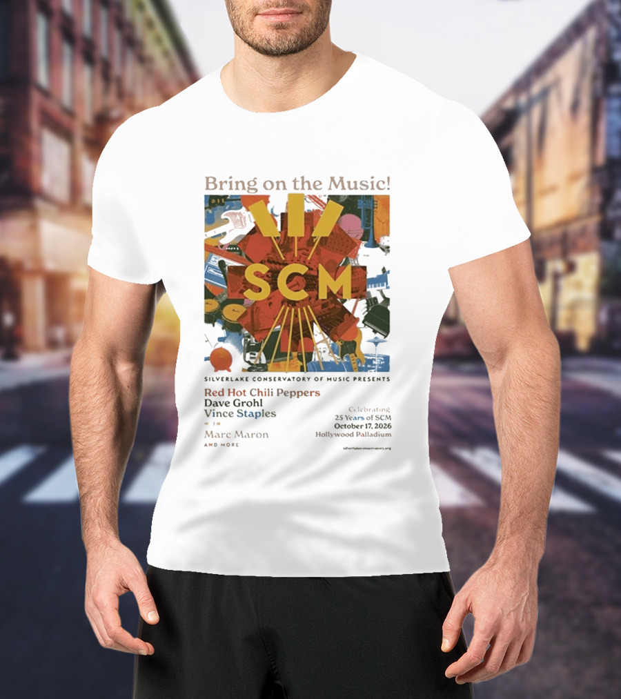 Bring On The Music Silverlake Conservatory Red Hot Chili Peppers Dave Grohl Vince Staples Event October 17 2026 Hollywood Palladium T-Shirt
