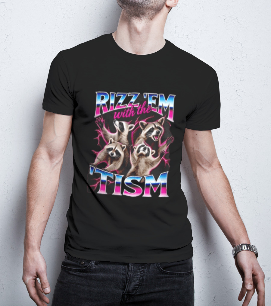Rizz Them With The Tism Four Raccoons Reaching Pink Lightning T-Shirt