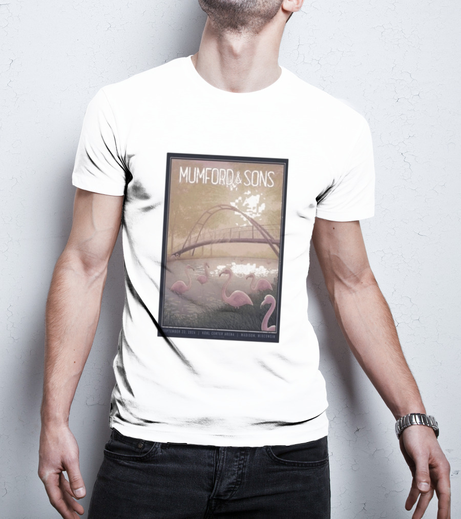 Mumford And Sons Concert Featuring Flamingos At Kohl Center Arena Madison WI September 23 2026 T-Shirt