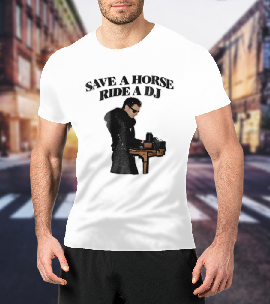 Save A Horse Ride A DJ Sunglasses Turntable Musician T-Shirt