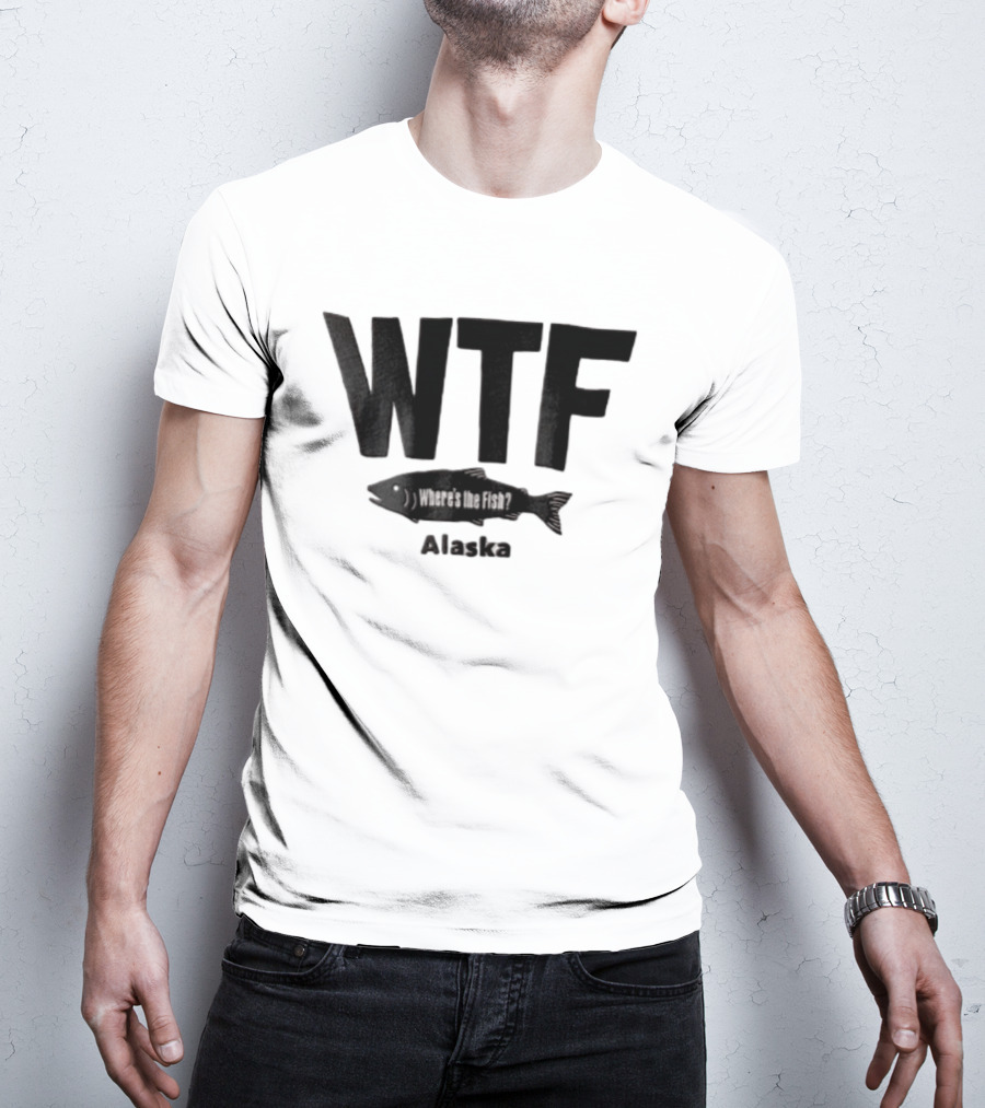 WTF Where's The Fish Alaska Black T-Shirt