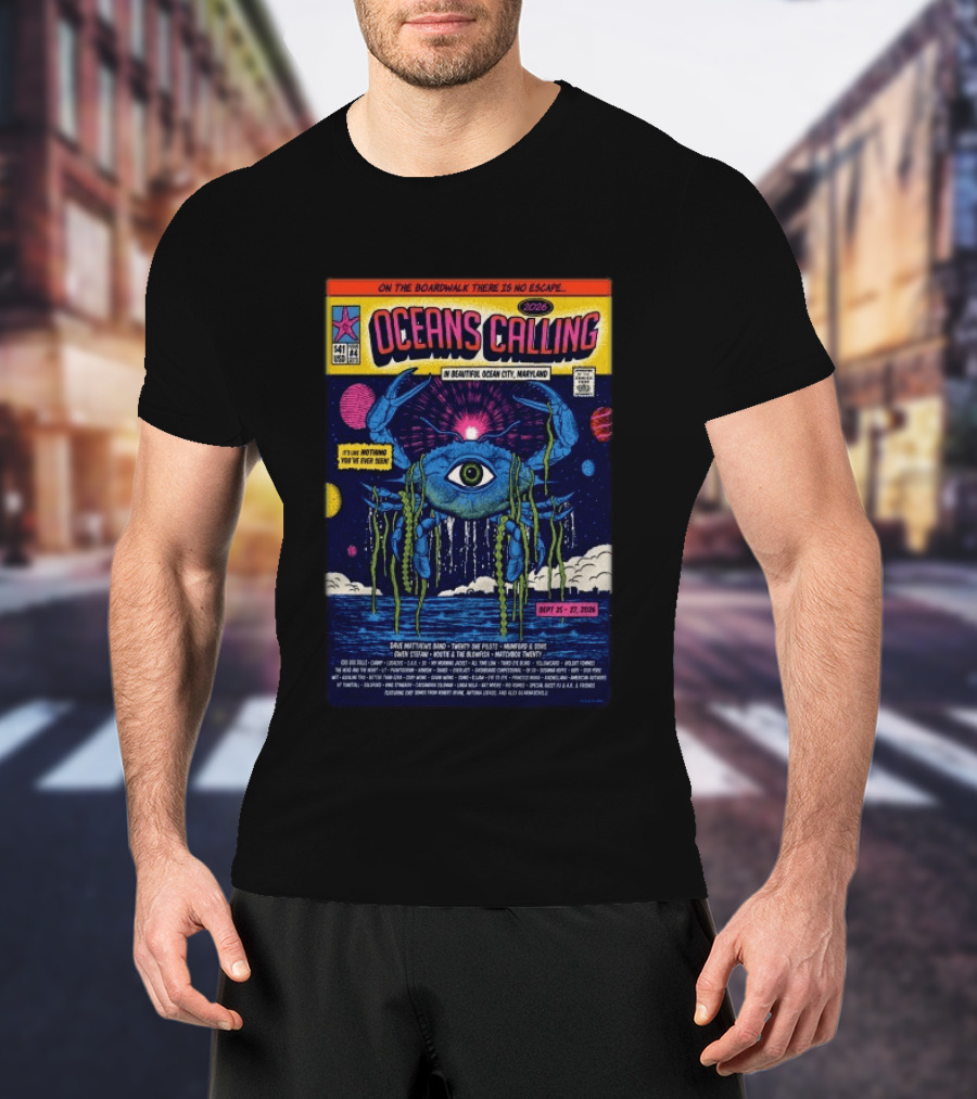 Oceans Calling Festival 2026 Ocean City Maryland Lineup Dave Matthews Band The Lumineers Alanis Morissette 9 25 27 Crab Eye Comic T-Shirt