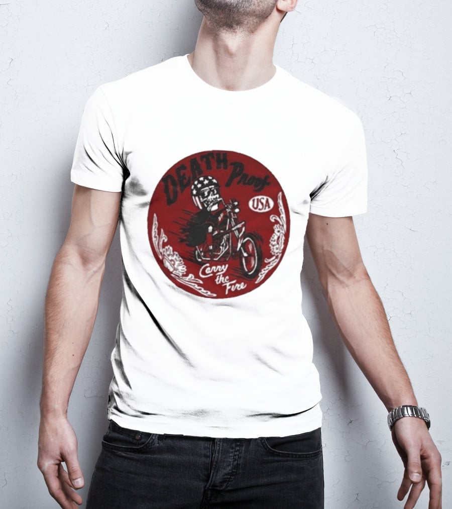 Death Proof USA Easy Rider Skull Motorcycle Carry The Fire T-Shirt