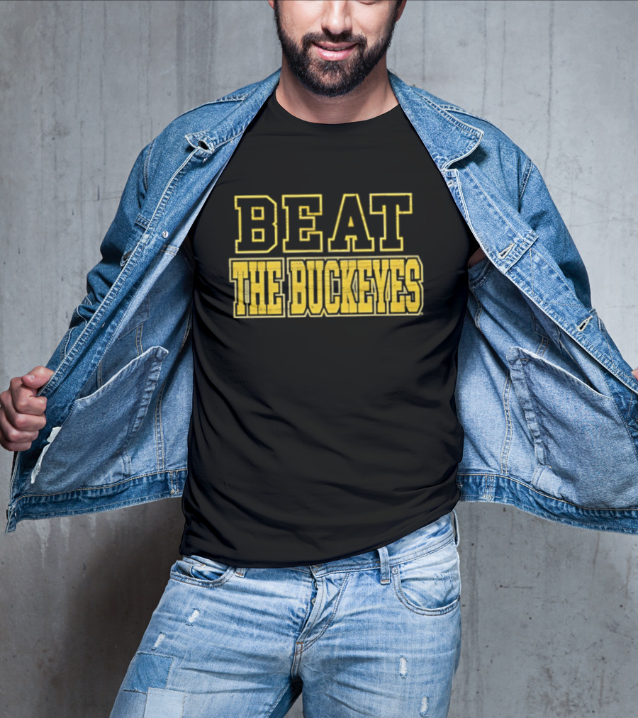 Michigan Wolverines Beat The Buckeyes Rivalry Game Victory T-Shirt