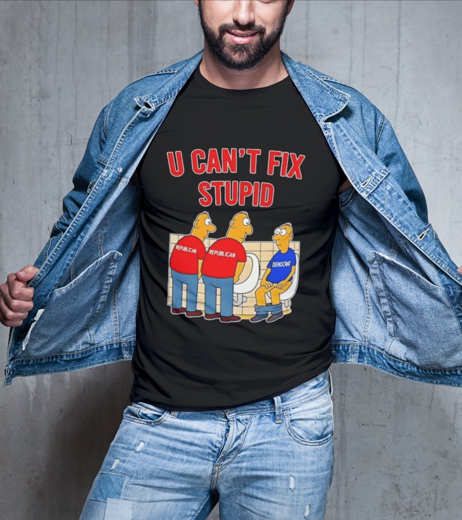 U Can't Fix Stupid Political Cartoon Republicans Vs Democrat Urinals T-Shirt
