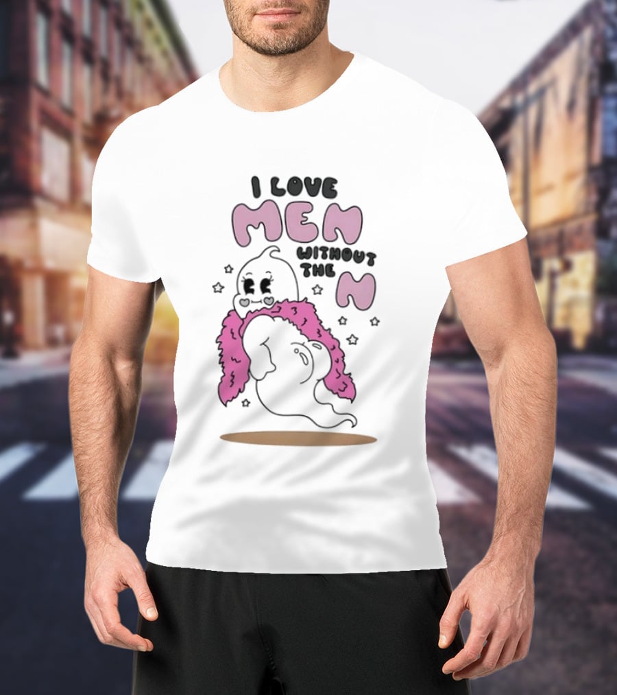 I Love Men Without The N Ghost Spooky Cute Halloween T-Shirt