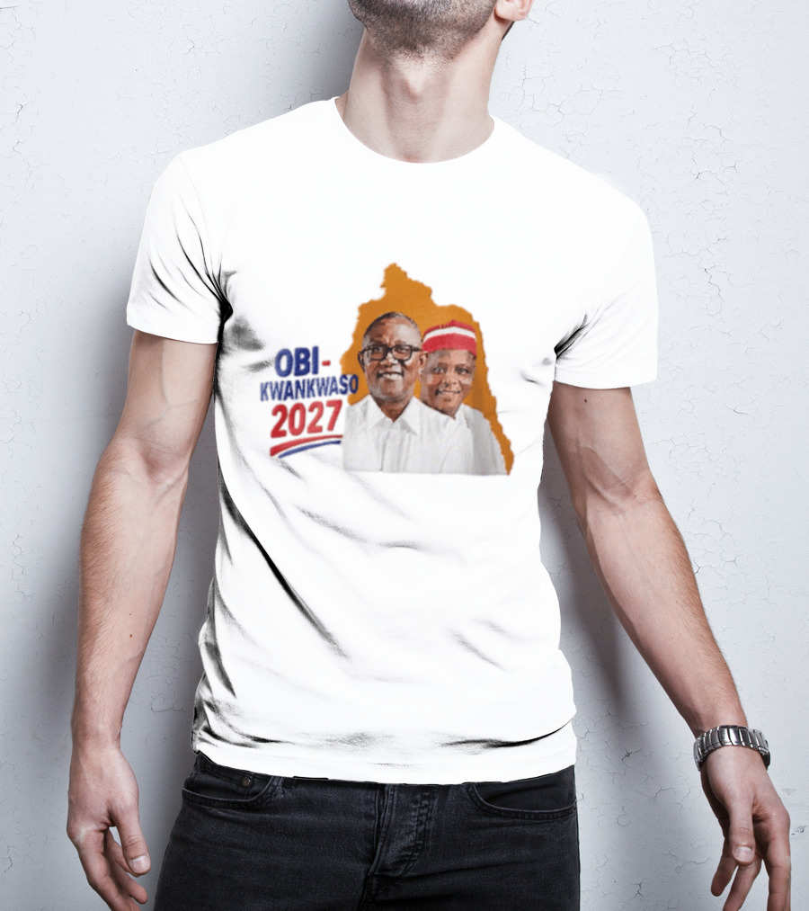 Obi Kwankwaso 2027 Campaign Political Movement With Leadership T-Shirt