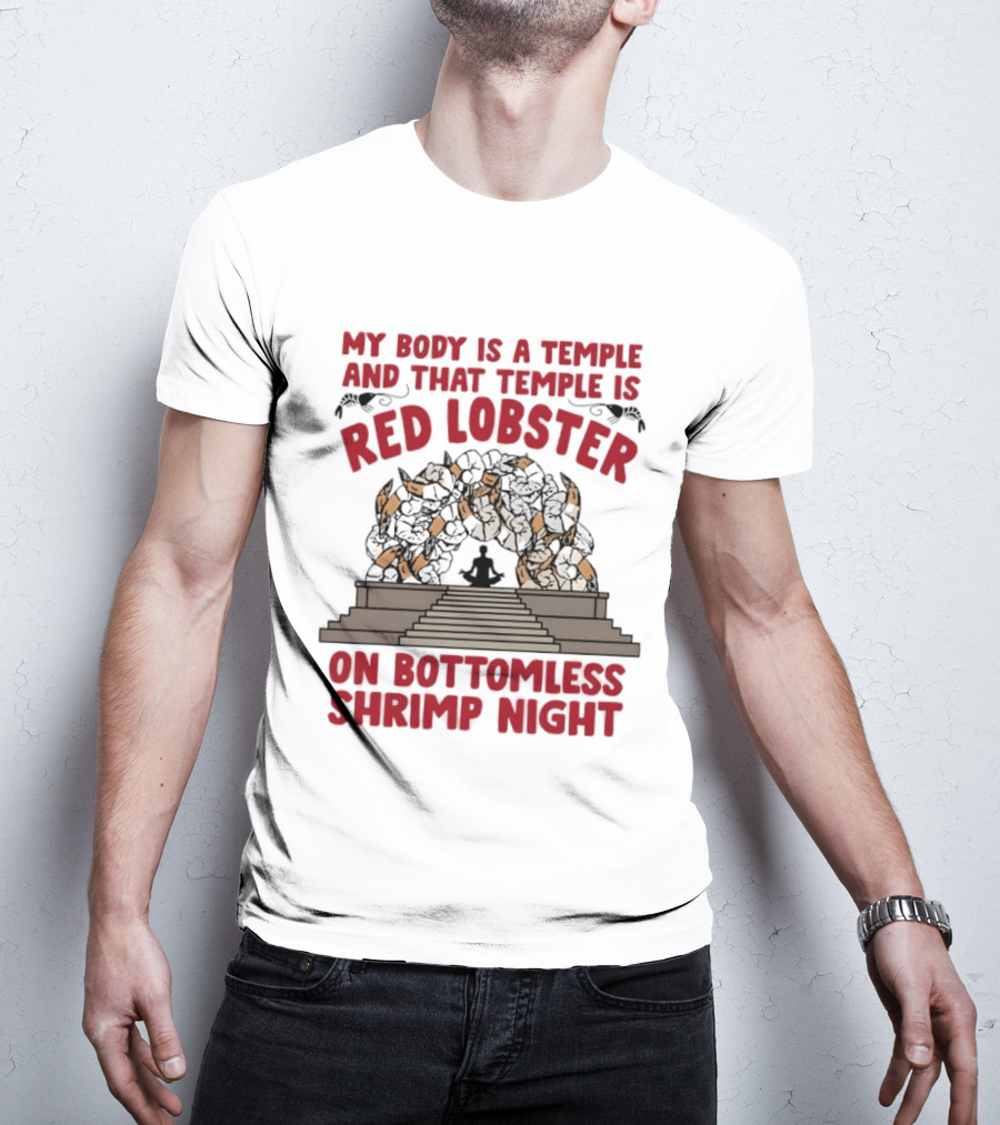 My Body Is A Temple And That Temple Is Red Lobster On Bottomless Shrimp Night Winged Statue T-Shirt