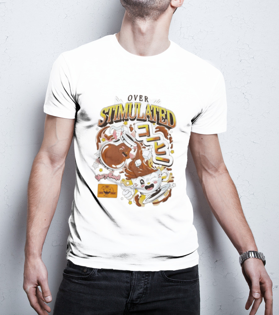 OVERSTIMULATED VeryCool Coffee Chaos Cappuccino Cartoon Fun T-Shirt