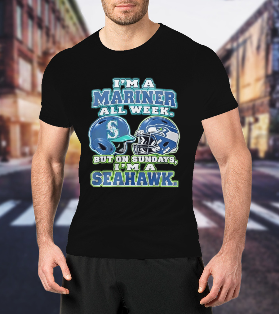 I'm A Mariner All Week But On Sundays I'm A Seahawk Football Helmet T-Shirt