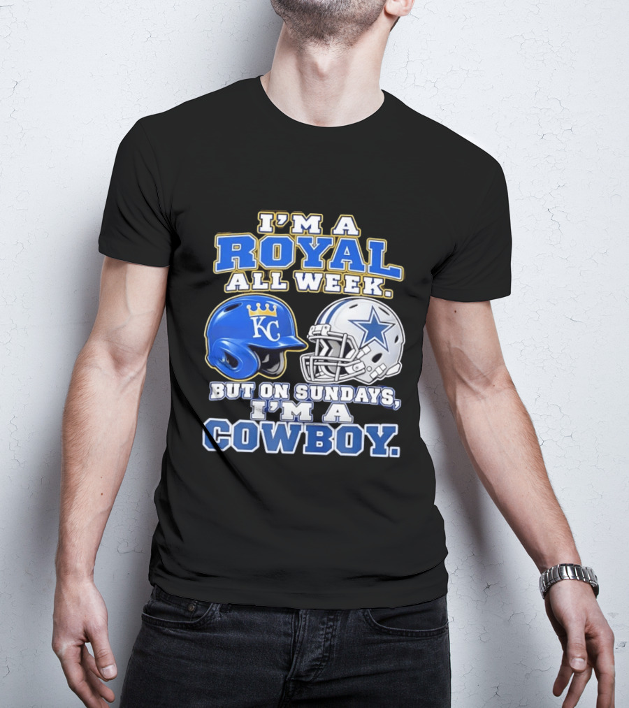 I'm A Royal All Week KC Helmet And Sundays Cowboy Star Helmet T-Shirt