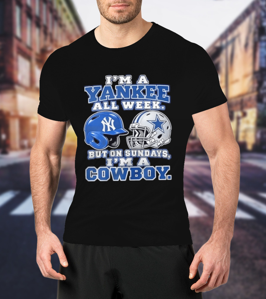 Yankee All Week But On Sundays Dallas Cowboy Football Fan T-Shirt