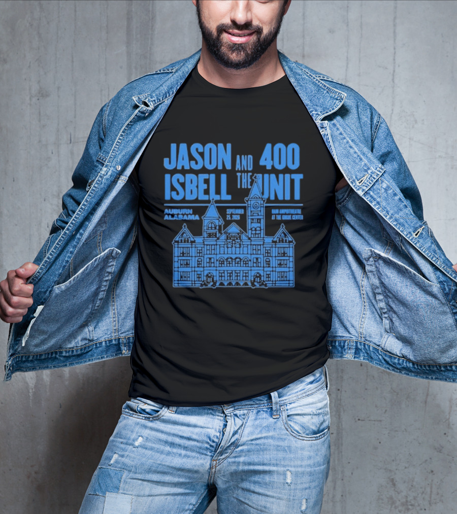 Jason Isbell And The 400 Unit Auburn Alabama September 25 2026 Live At The Googe Center T-Shirt