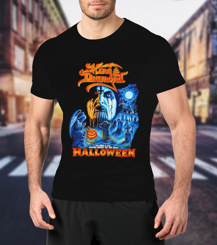 King Diamond The Moon Is Full Another Perfect Day Has Begun Halloween T-Shirt