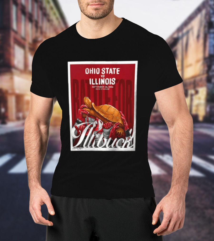Ohio State Vs Illinois September 2026 Battle For Illibuck Ohio Stadium T-Shirt