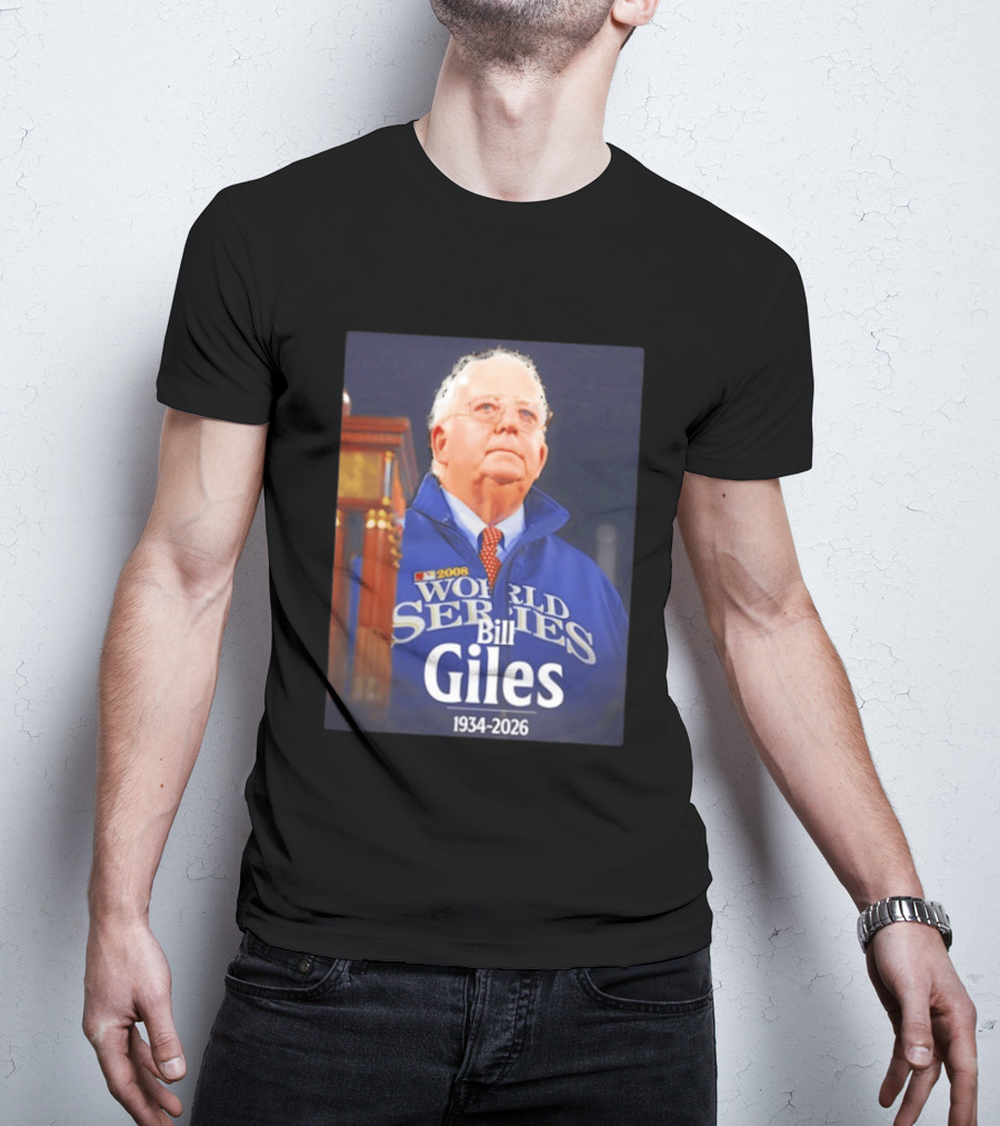 2008 World Series Bill Giles 1934 2026 T-Shirt