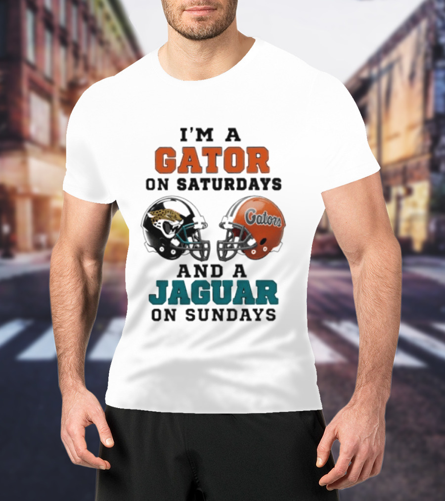 I'm A Gator On Saturdays And A Jaguar On Sundays Football Fan Phrase Helmet T-Shirt