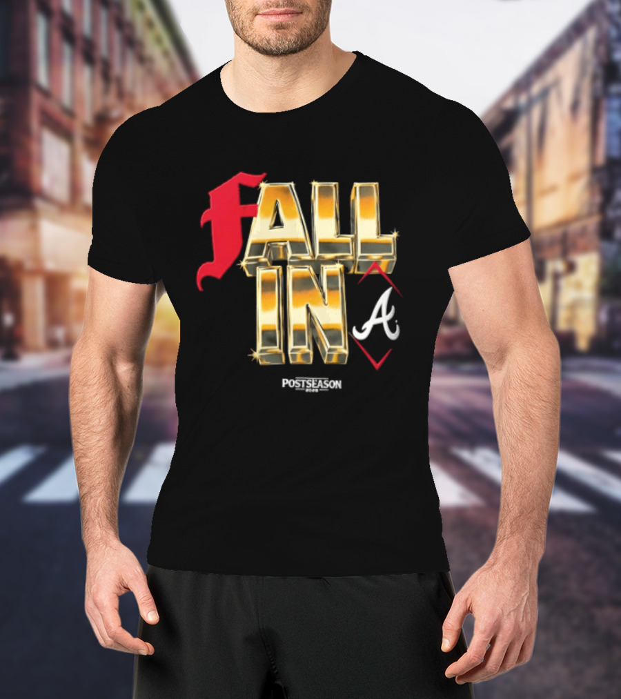 FALL IN A Braves Postseason 2026 T-Shirt