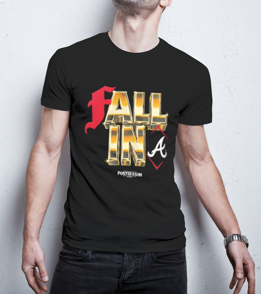 FALL IN A Braves Postseason 2026 T-Shirt