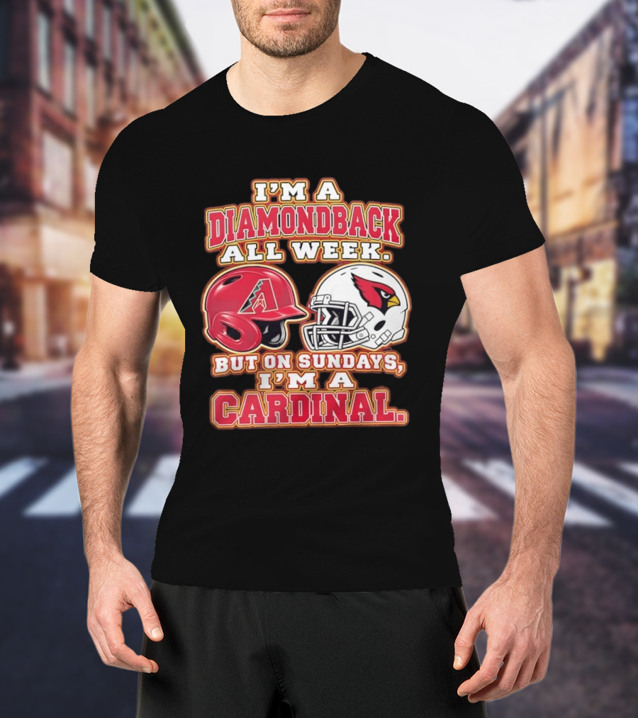 I'm A Diamondback All Week But On Sundays I'm A Cardinal Helmet T-Shirt