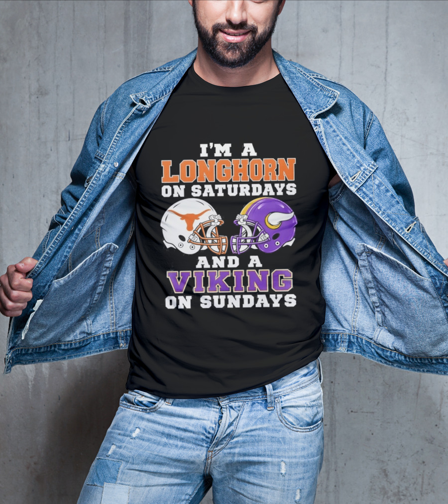 I'm A Longhorn On Saturdays And A Viking On Sundays Football Helmets T-Shirt