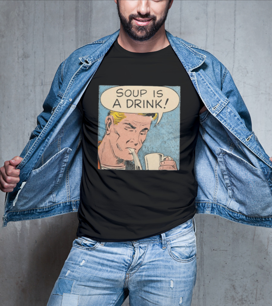 Soup Is A Drink Comic Panel T-Shirt
