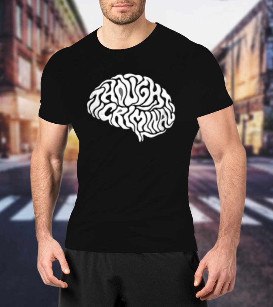 Thought Criminal Brain Text White T-Shirt