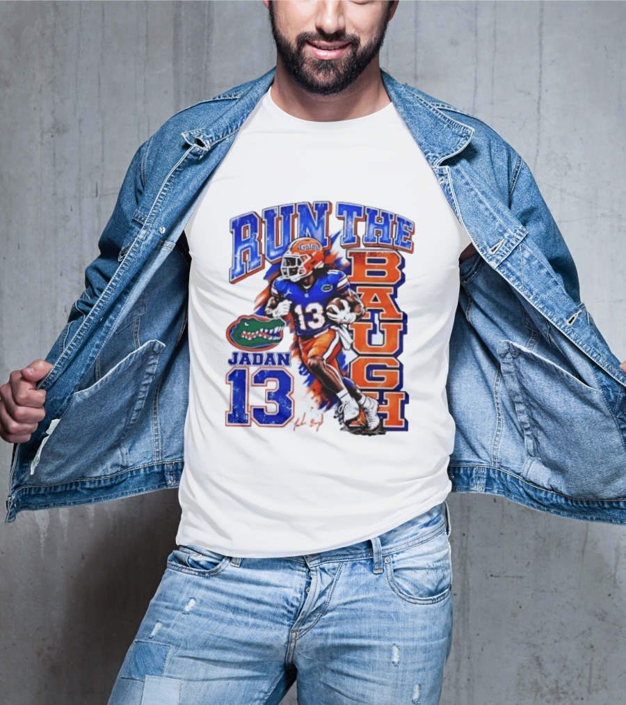 Florida Gators Jadan Baugh Run The Baugh 13 T-Shirt
