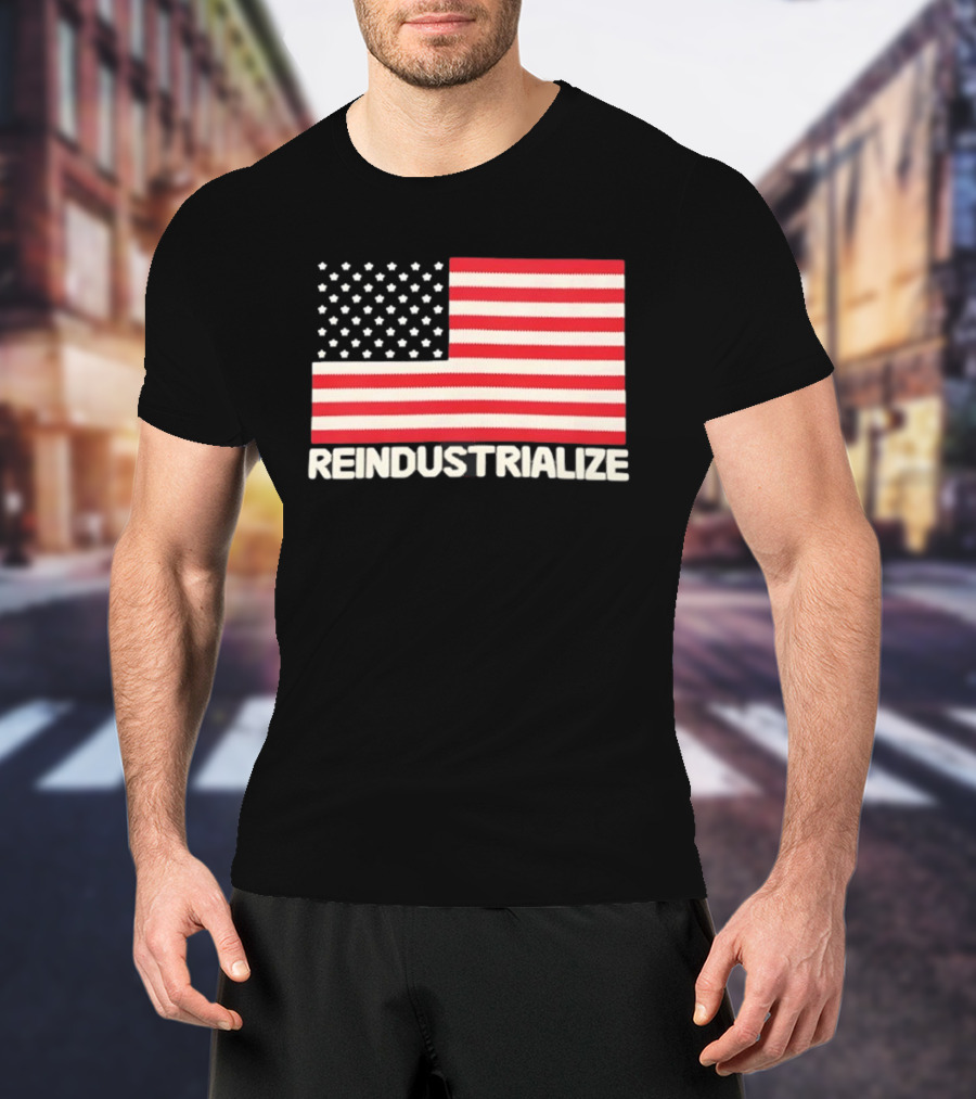 Reindustrialize United States Flag Stars And Stripes T-Shirt