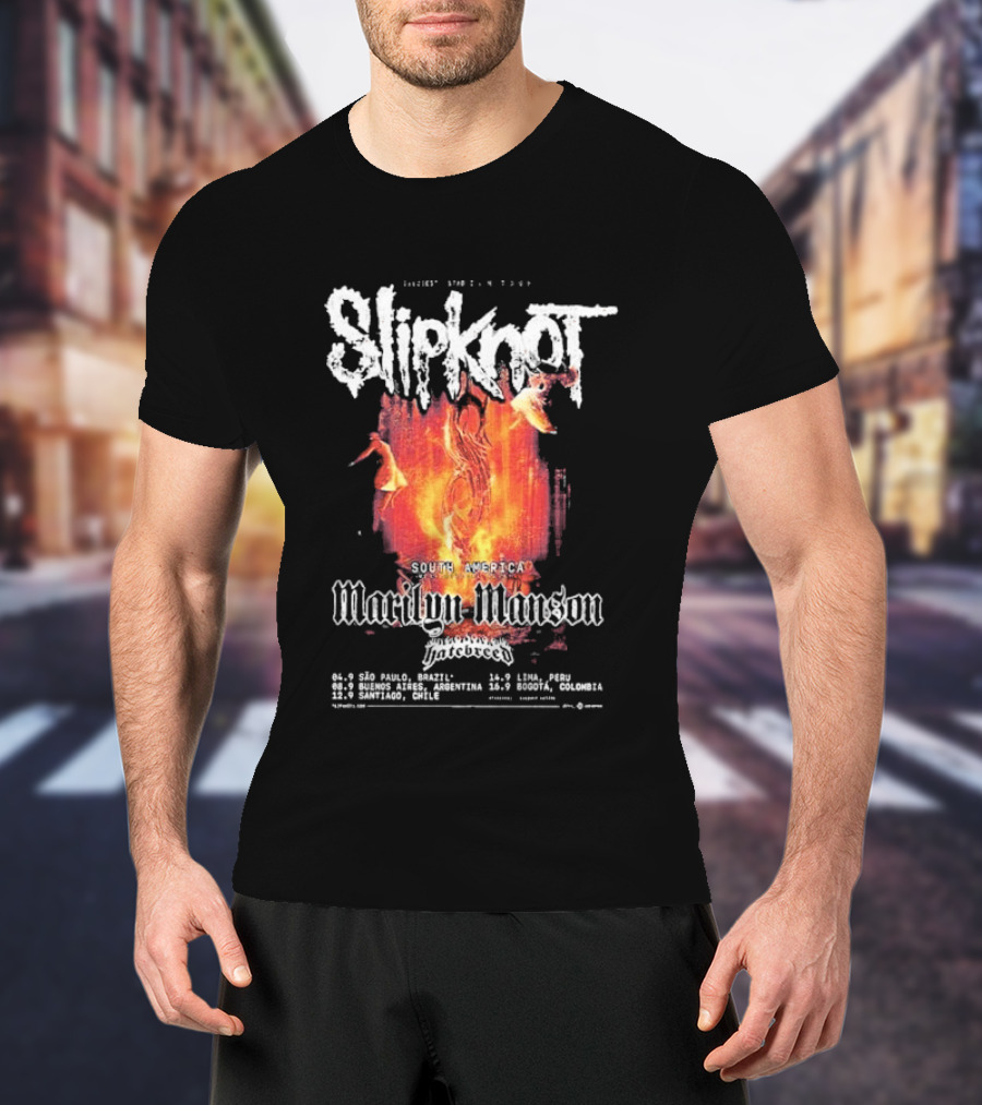 Slipknot South America The Sic Est Stadium Tour 2027 Marilyn Manson Hatebreed September 4 To 16 Dates And Locations T-Shirt