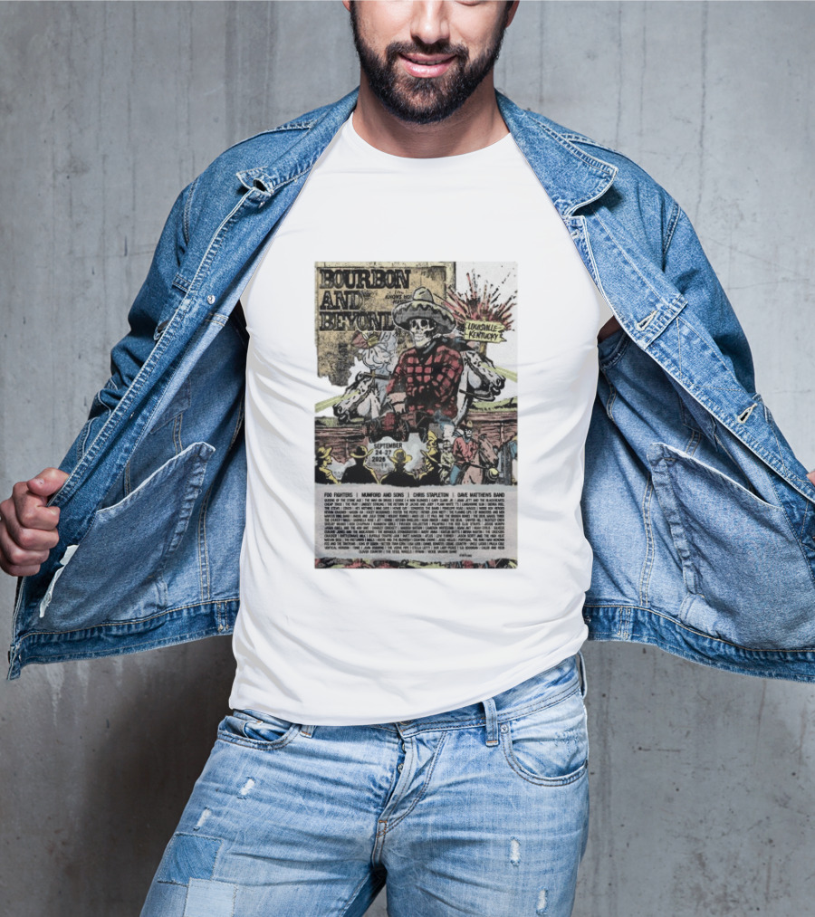 Bourbon And Beyond Festival 2026 Louisville Kentucky September 24 27 Foo Fighters Mumford And Sons Chris Stapleton Dave Matthews Band T-Shirt