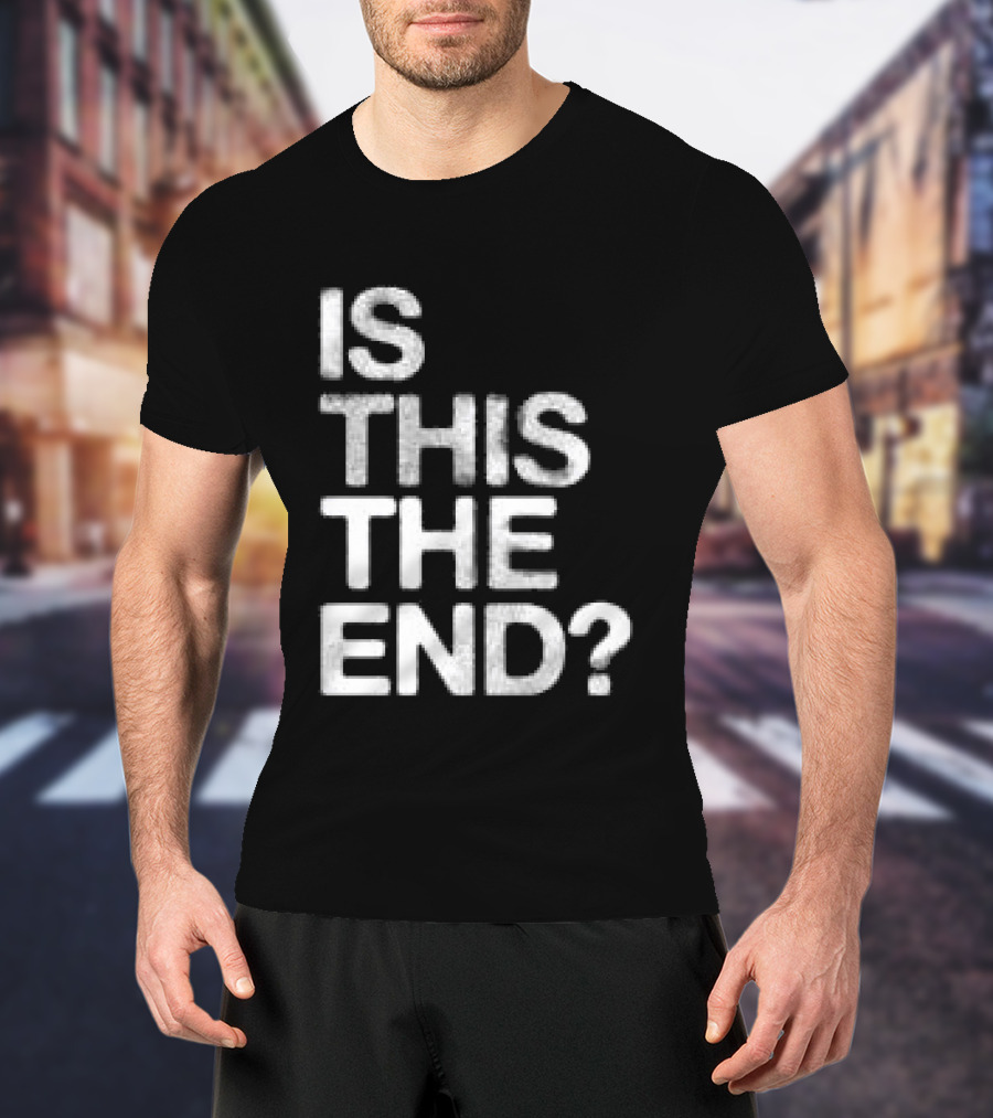 Chelsea Cutler Store Is This The End 01 T-Shirt
