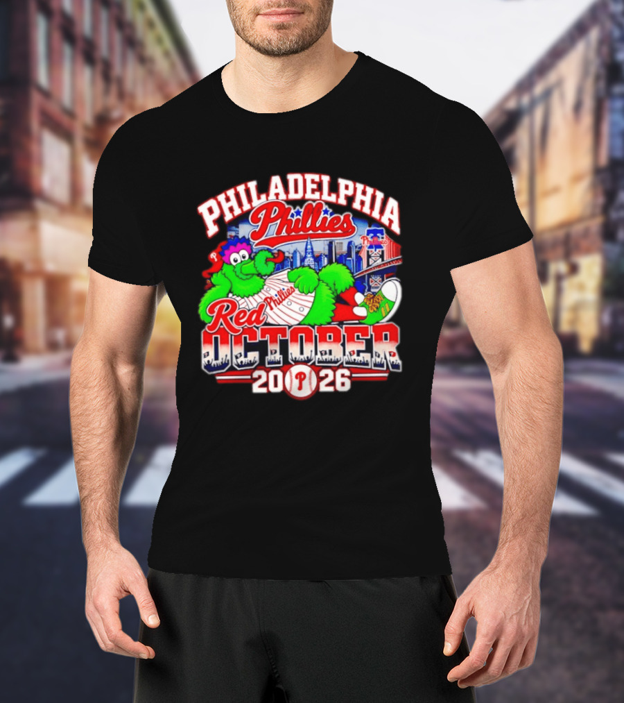 Philadelphia Phillies Red October 2026 MLB Postseason Phillies Phanatic Skyline T-Shirt