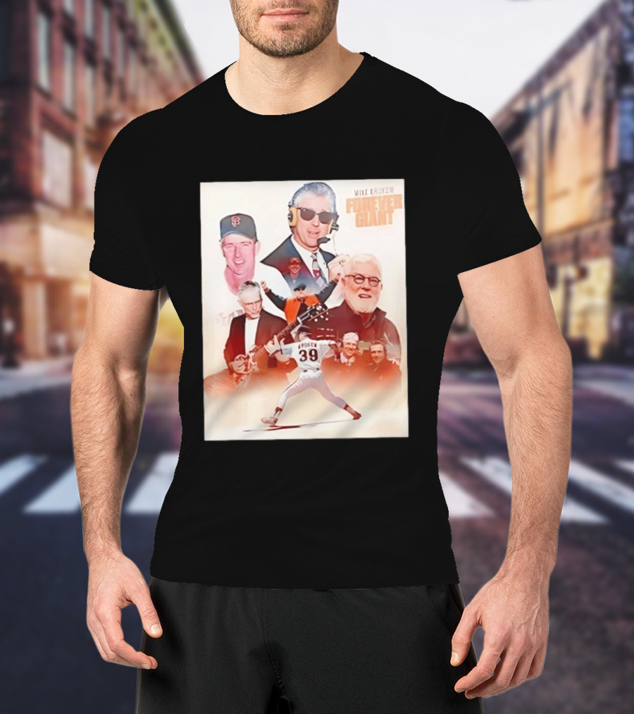 Mike Krukow San Francisco Giants Forever Giant 2026 Celebrating Iconic Moments T-Shirt