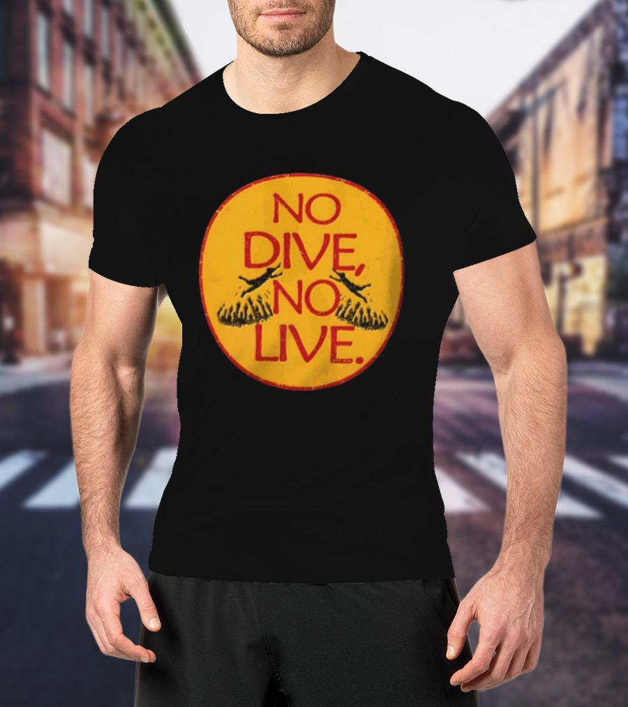 No Dive No Live Vintage Scuba Diving T-Shirt