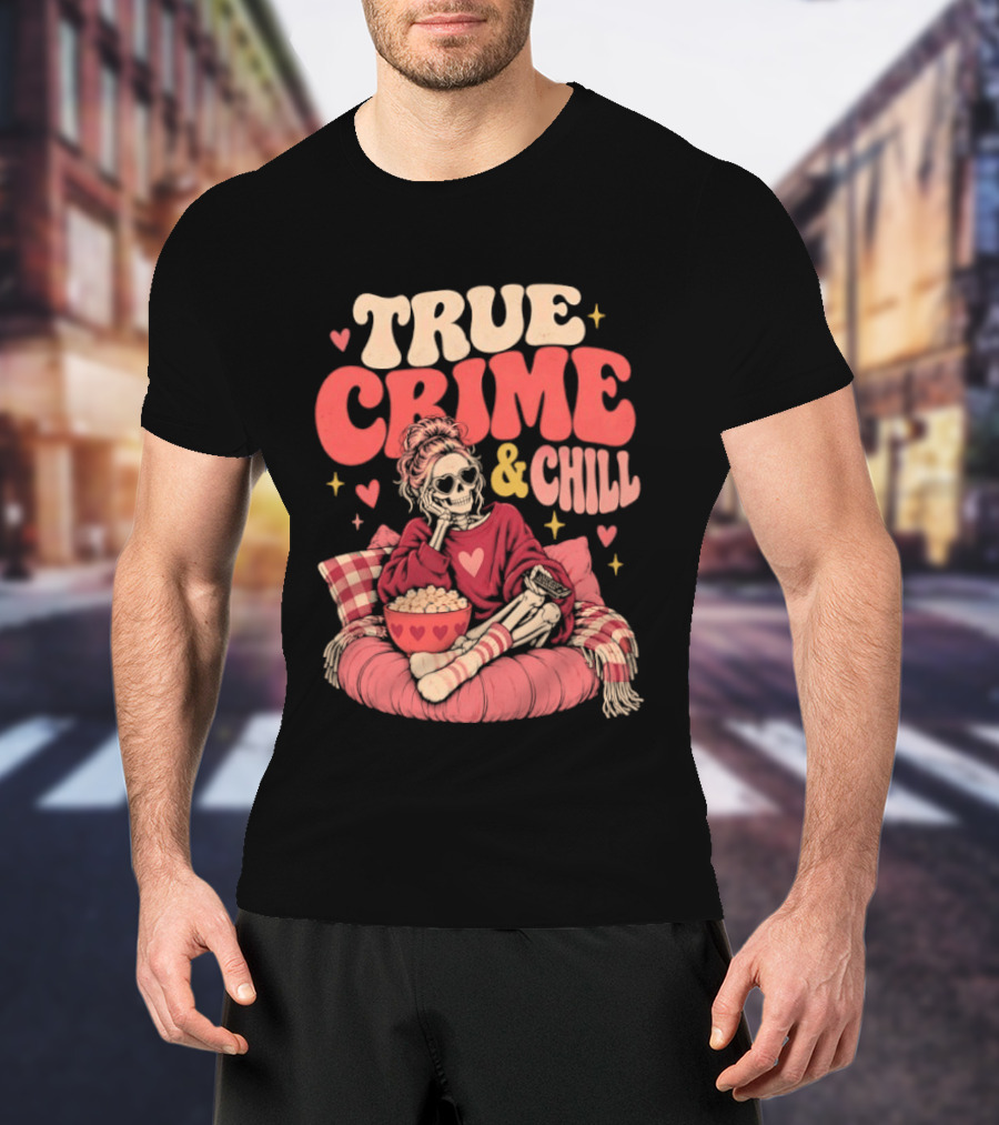 True Crime & Chill Skeleton Halloween 2026 Cozy Popcorn Vibes T-Shirt