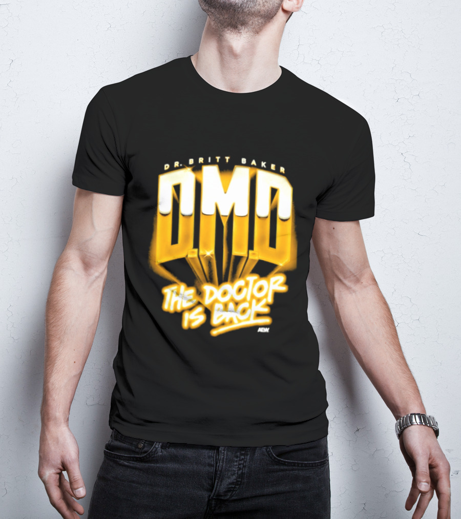 Dr Britt Baker DMD The Doctor Is Back AEW Wrestling T-Shirt