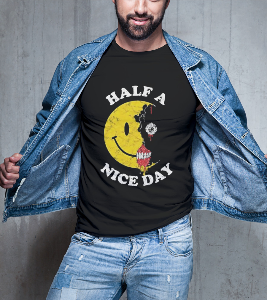 Beware Boiuna Lena Half A Nice Day Smiley Face Decay T-Shirt