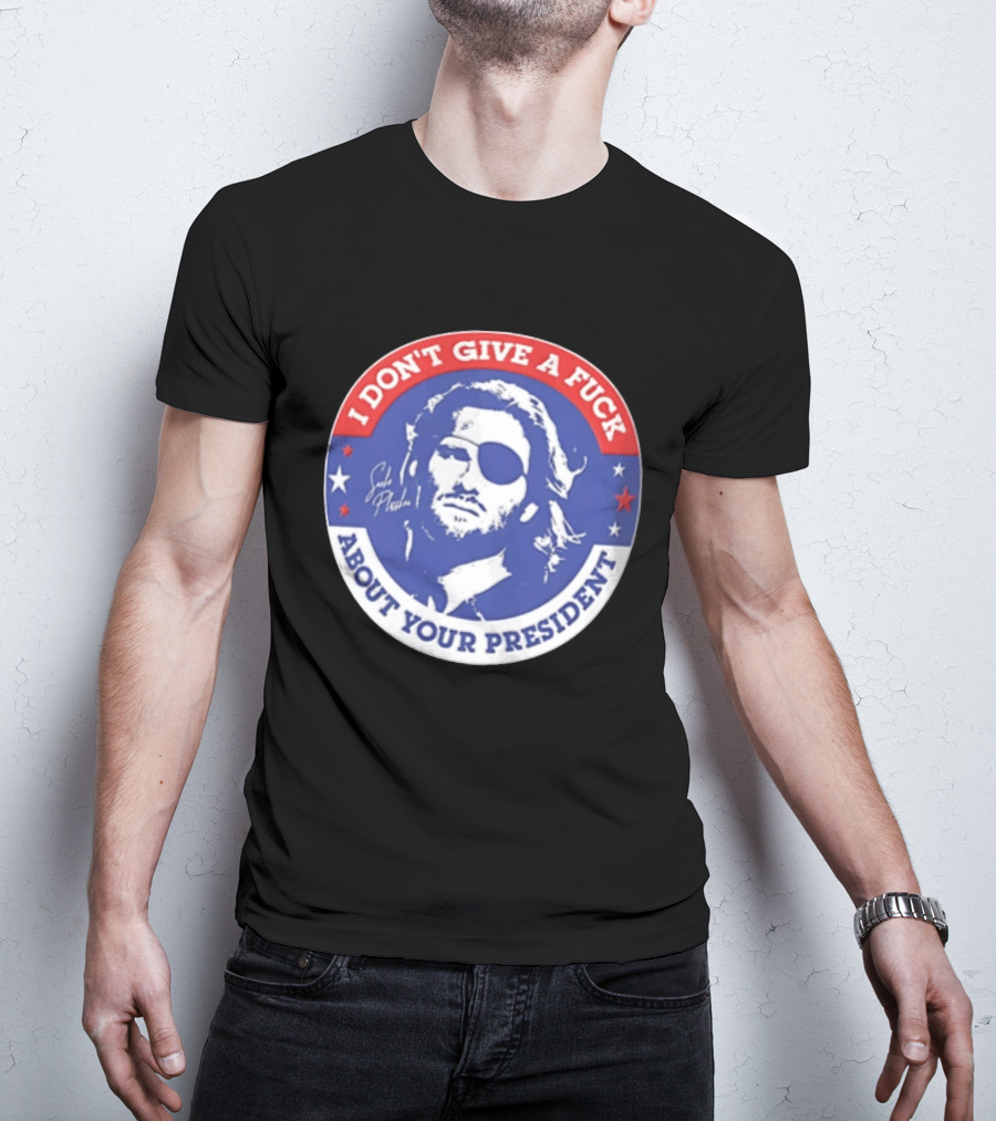 Escape From New York Snake Plissken I Don't Give A Fuck About Your President T-Shirt
