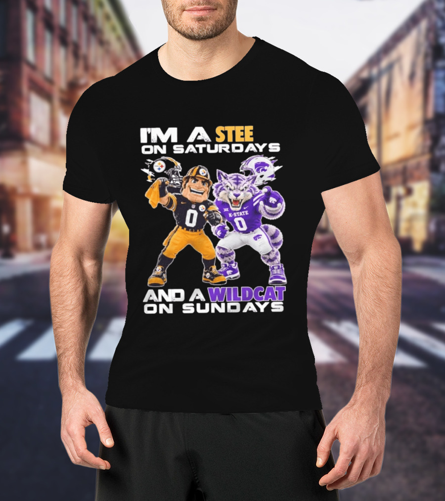 I'm A Steeler On Saturdays And A Wildcat On Sundays K State Football Fan Gear T-Shirt