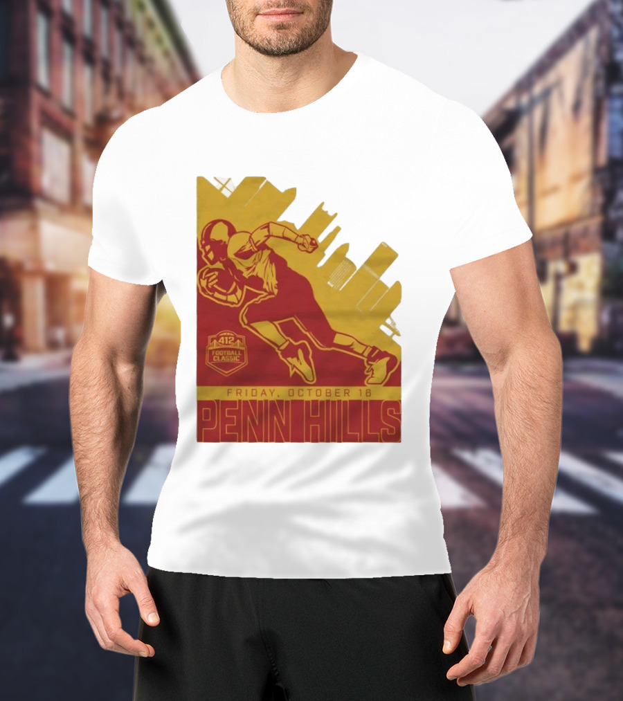 412 Football Classic Penn Hills Friday October 16 Football Player Image T-Shirt