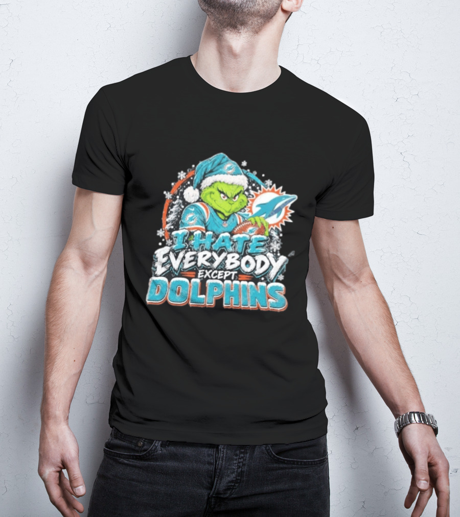 Original Miami Dolphins Grinch I Hate Everybody Except Dolphins Fans Christmas Holiday T-Shirt