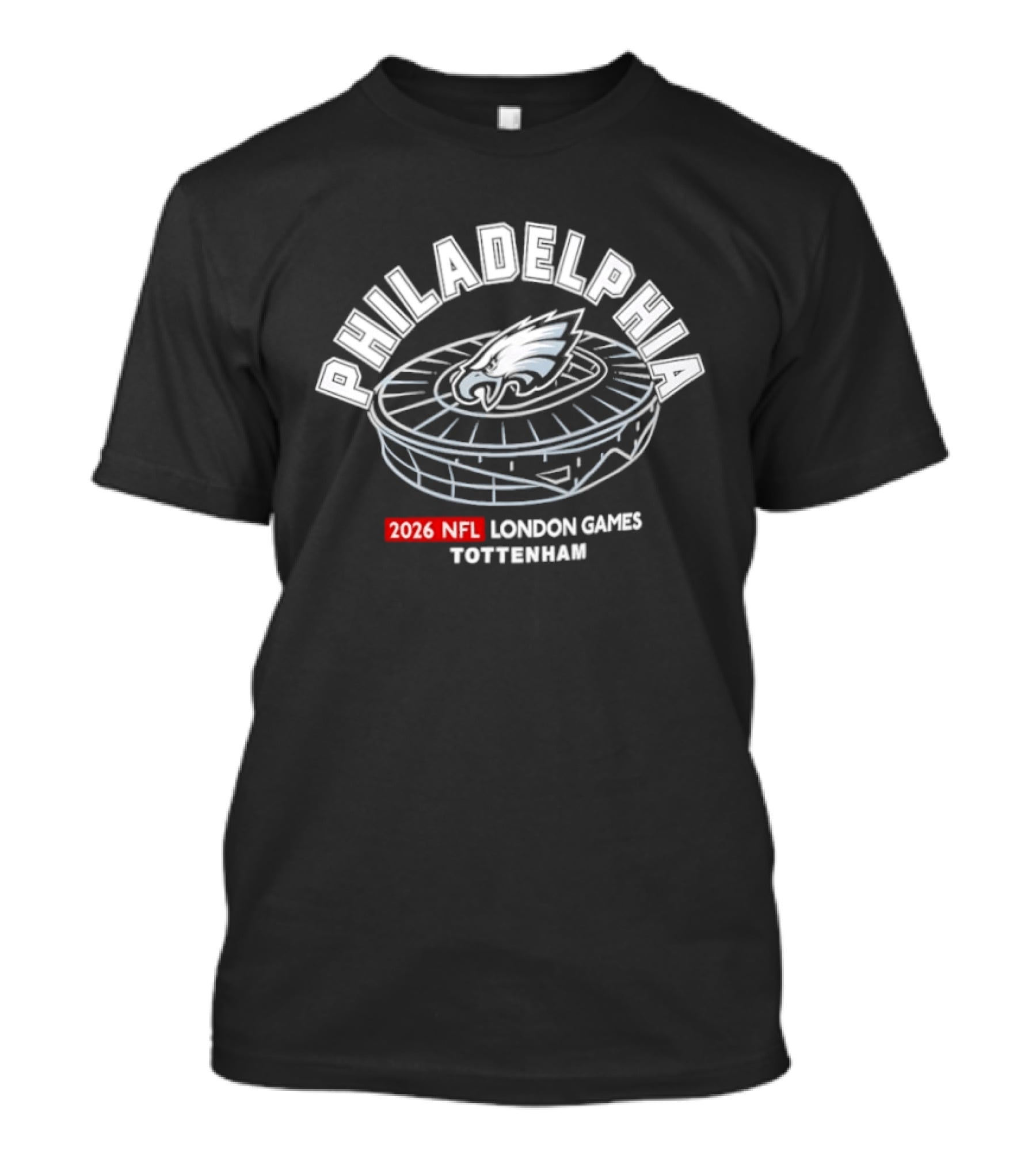 Philadelphia Eagles 2026 NFL London Games Tottenham Stadium T-Shirt