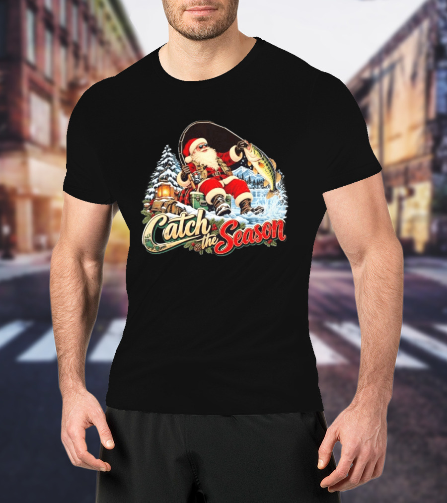 Catch The Season Santa Claus Fishing Christmas Snowy Scene T-Shirt