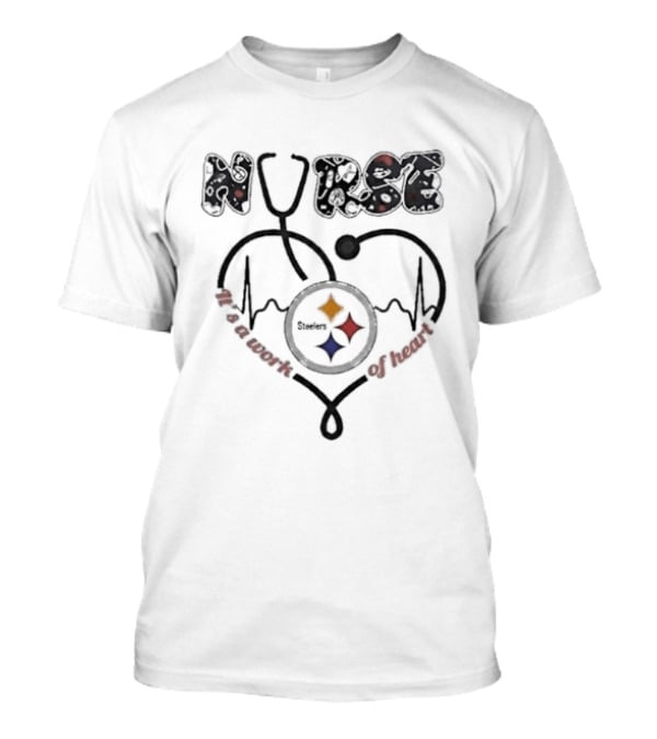 Nurse Heartbeat Pittsburgh Steelers Work Of Heart T-Shirt